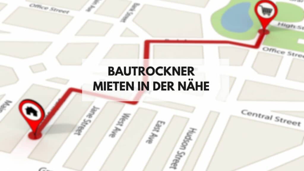 bautrockner mieten in der naehe