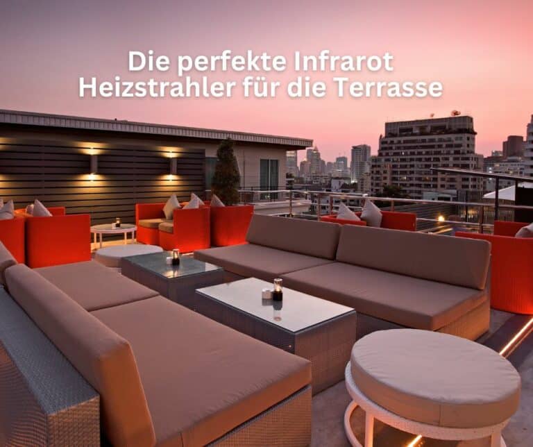 Infrarot Heizstrahler für die Terrasse